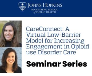 CareConnect: A Virtual Low-Barrier Model for Increasing Engagement in Opioid Use Disorder Care