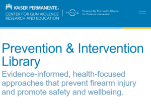 Prevention & Intervention Library (Firearm Injury)